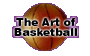 The Art of Basketball